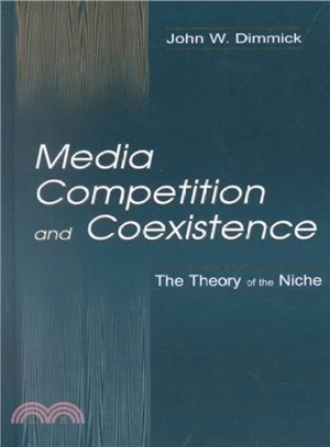 Media Competition and Coexistence ─ The Theory of the Niche