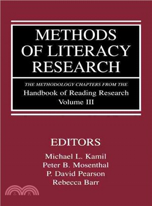 Methods of Literacy Research: The Methodology Chapters from the Handbook of Reading Research, Volume 3