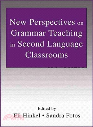 New Perspectives on Grammar Teaching in Second Language Classrooms