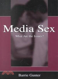 Media Sex ― What Are the Issues?