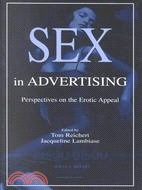 Sex in Advertising ─ Perspectives on the Erotic Appeal