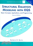 Structural Equation Modeling With Eqs: Basic Concepts, Applications, And Programming