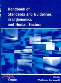 Handbook On Standards And Guidelines in Ergonomics And Human Factors