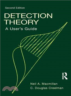 Detection Theory ─ A User's Guide