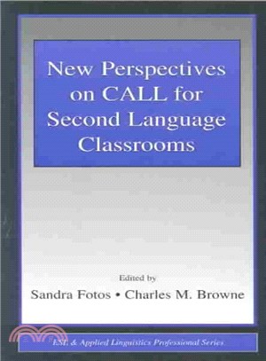 New Perspectives on Call for Second Language Classrooms