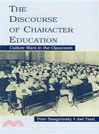 The Discourse Of Character Education — Culture Wars In The Classroom