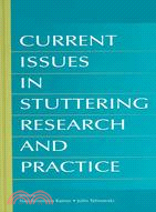 Current Issues in Stuttering Research And Practice
