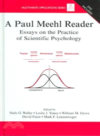 A Paul Meehl Reader ─ Essays on the Practice of Scientific Psychology