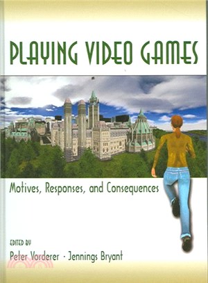 Playing Video Games ― Motives, Responses, And Consequences