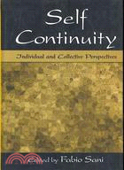 Self Continuity: Individual and Collective Perspectives