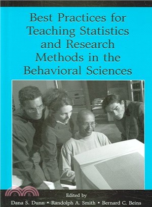 Best Practices For Teaching Statistics And Research Methods in the Behavioral Sciences