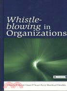 Whistle-Blowing in Organizations