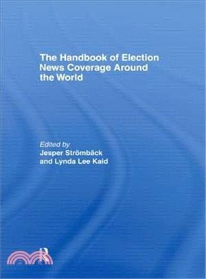 The Handbook of Election News Coverage Around the World