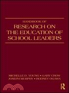 Handbook Of Research On the Education of School Leaders
