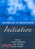 Handbook Of Relationship Initiation