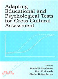 Adapting Educational And Psychological Tests for Cross-cultural Assessment
