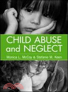 Child Abuse and Neglect