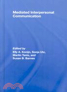 Mediated Interpersonal Communication