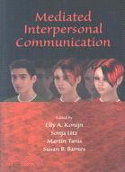 Mediated Interpersonal Communication