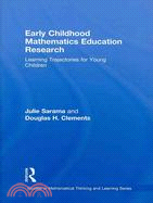 Early Childhood Mathematics Education Research: Learngin Trajectories for Young Children