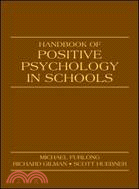 Handbook Of Positive Psychology In Schools