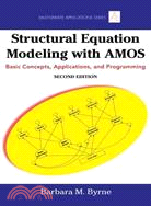 Structural Equation Modeling With AMOS: Basic Concepts, Applications, and Programming