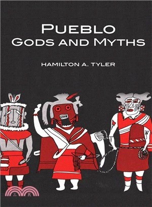Pueblo Gods and Myths