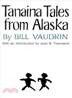 Tanaina Tales from Alaska