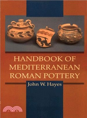 Handbook of Mediterranean Roman Pottery