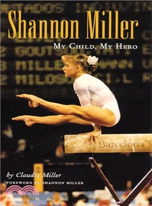 Shannon Miller ─ My Child, My Hero