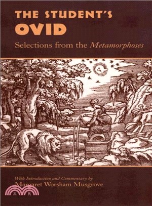 The Student's Ovid ─ Selections from the Metamorphoses