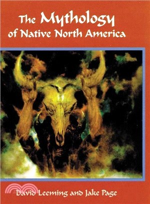 The Mythology of Native North America