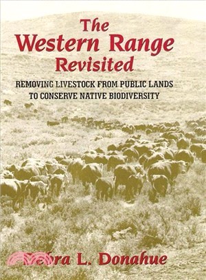 The Western Range Revisited ― Removing Livestock from Public Lands to Conserve Native Biodiversity