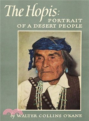 The Hopis ― Portrait of a Desert People
