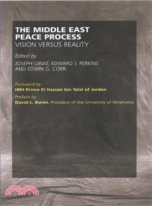 The Middle East Peace Process ― Vision Versus Reality