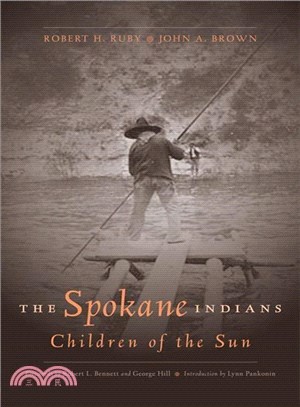 The Spokane Indians ─ Children of the Sun