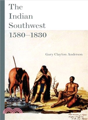 The Indian Southwest, 1580-1830 ― Ethnogenesis and Reinvention