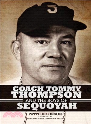 Coach Tommy Thompson and the Boys of Seqoyah