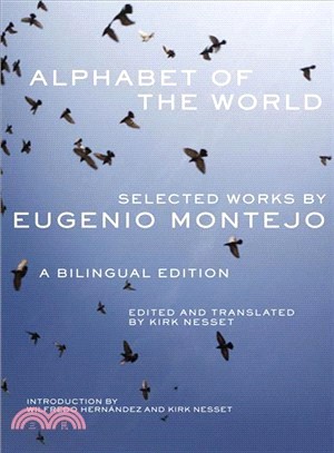 Alphabet of the World: Selected Works by Eugenio Montejo