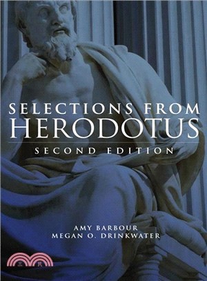 Selections from Herodotus ─ Selected and Edited, With an Introduction, Notes, and Vocabulary