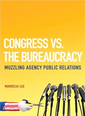 Congress vs. the Bureaucracy