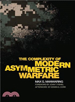 The Complexity of Modern Asymmetric Warfare