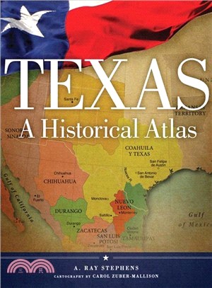 Texas ─ A Historical Atlas