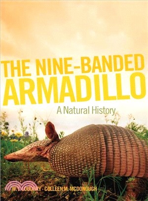 The Nine-Banded Armadillo—A Natural History