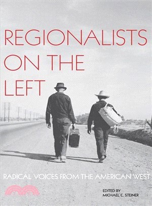 Regionalists on the Left ― Radical Voices from the American West