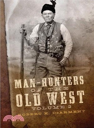 Man-hunters of the Old West