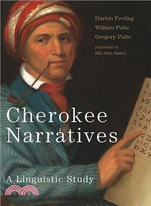Cherokee Narratives ― A Linguistic Study