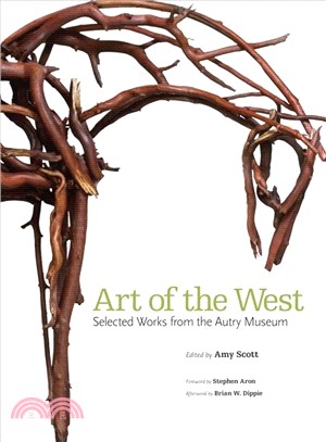 Art of the West ― Selected Works from the Autry Museum