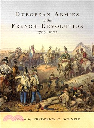 European Armies of the French Revolution, 1789?802