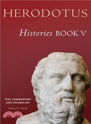 Herodotus, Histories ― Text, Commentary, and Vocabulary